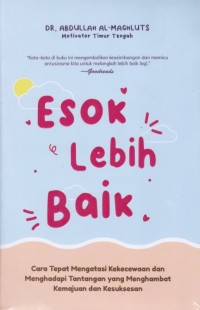 Image of ESOK LEBIH BAIK