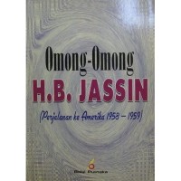 Image of OMONG OMONG H.B JASSIN PERJALANAN KE AMERIKA 1958-1959
