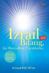 Image of IZRAIL BILANG INI RAMADHAN TERAKHIRKU
