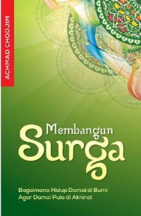 Image of MEMBANGUN SURGA: