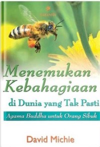 Image of MENEMUKAN KEBAHAGIAAN DI DUNIA YANG TAK PASTI