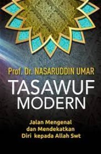 Image of TASAWUF MODERN: jalan mengenal dan mendekatkan diri kepada Allah SWT