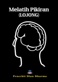 Image of MELATIH PIKIRAN (LOJONG)