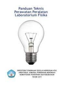 Image of PANDUAN TEKNIS PERAWATAN PERALATAN LABORATORIUM FISIKA