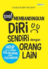 Image of STOP! MEMBANDINGKAN DIRI SENDIRI DENGAN ORANG LAIN