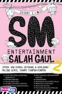 Image of DAMN! I LOVE SM ENTERTAINMENT SALAH GAUL